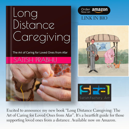 The Art of Caring for Loved Ones from Afar
